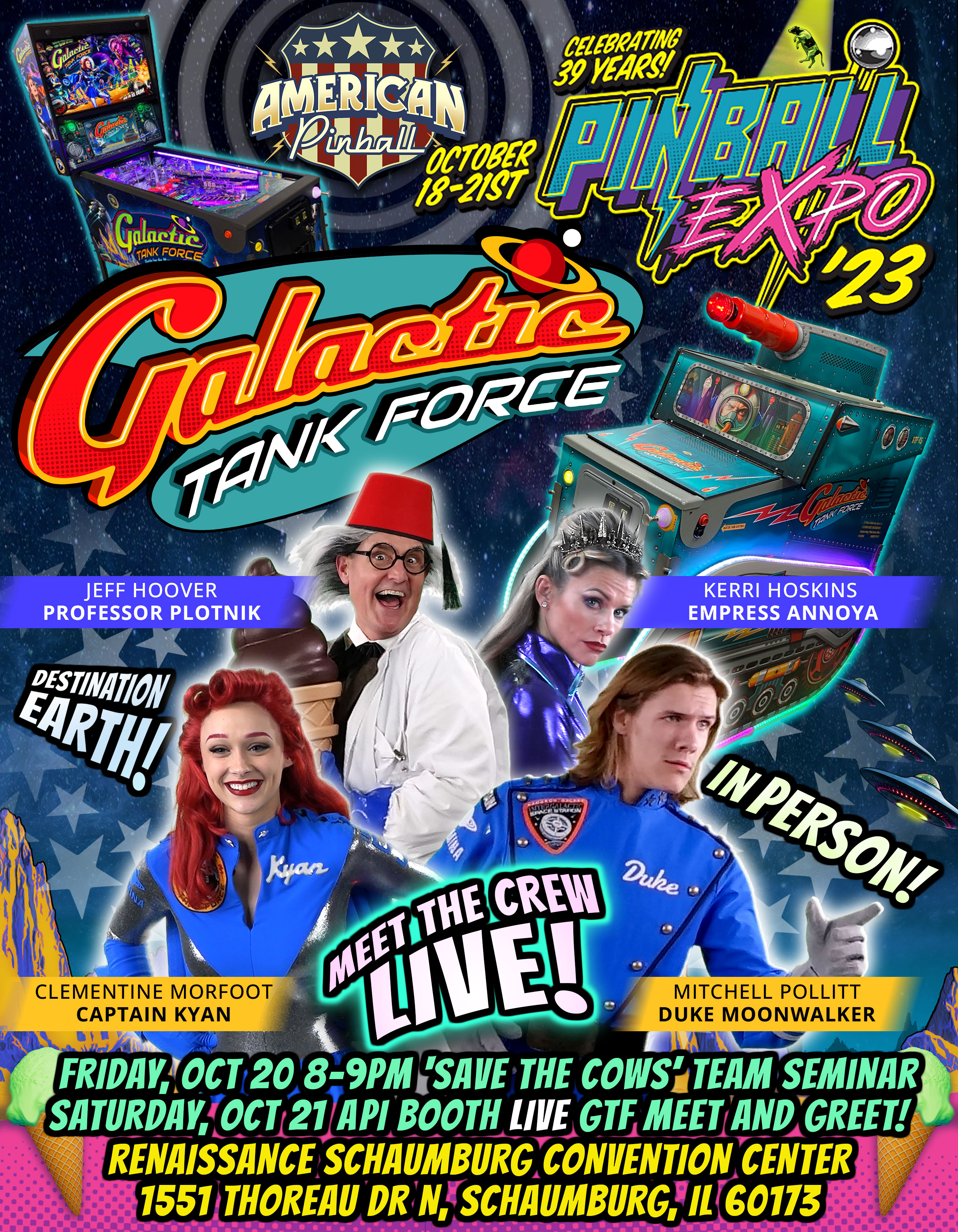 Meet the cast of Galactic Tank Force in person at the Chicago Pinball Expo!